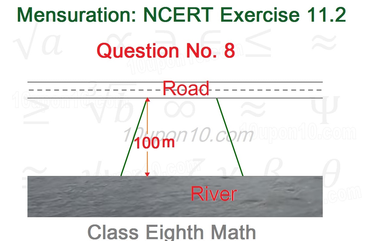 mensuration class eighth ncert exercise 11.2 q8