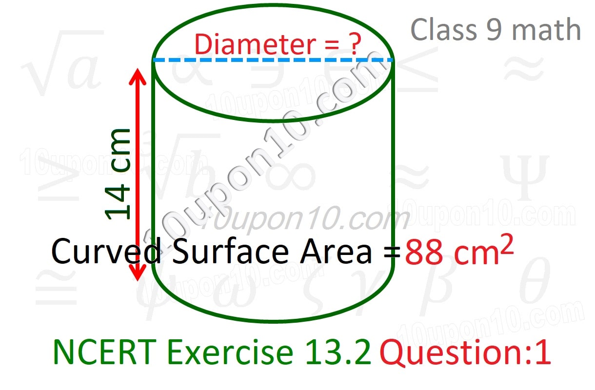 9 math surface areas and volumes ncert exercise 13.2 cylinder