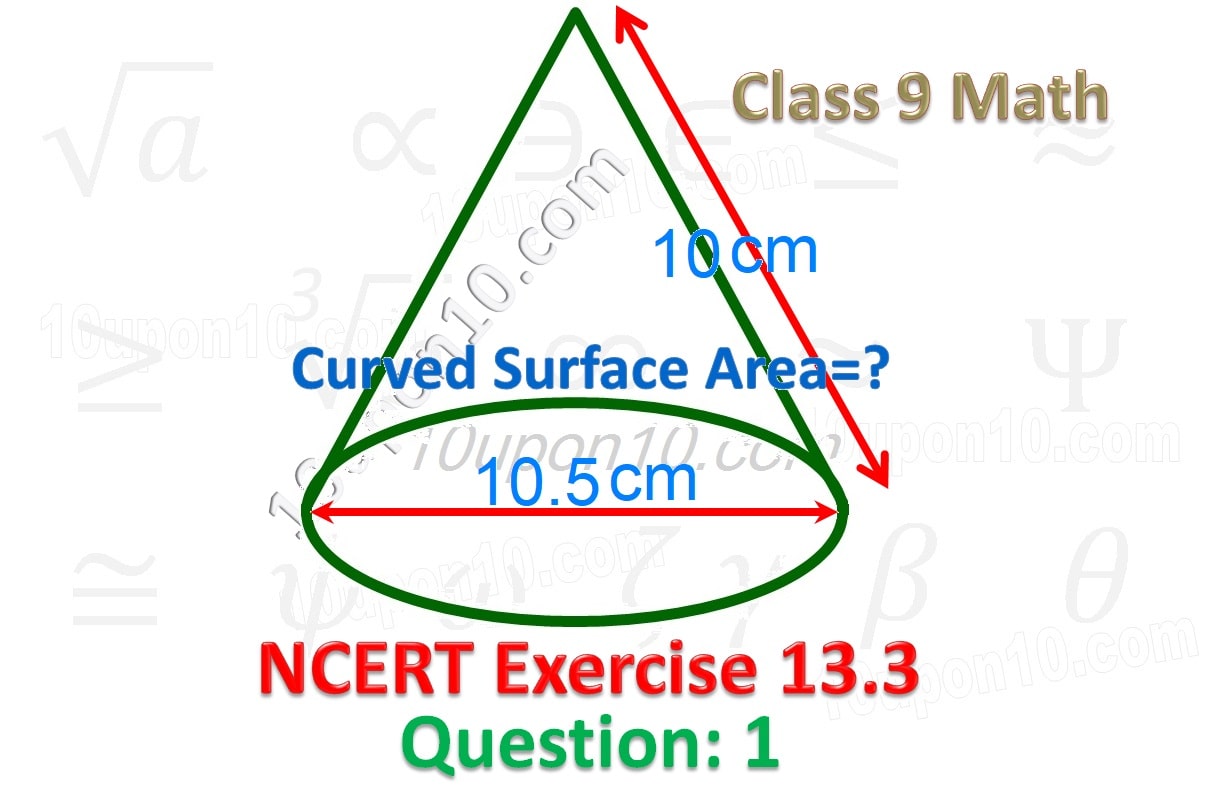 9 math surface areas and volumes ncert exercise 13.3 question 1