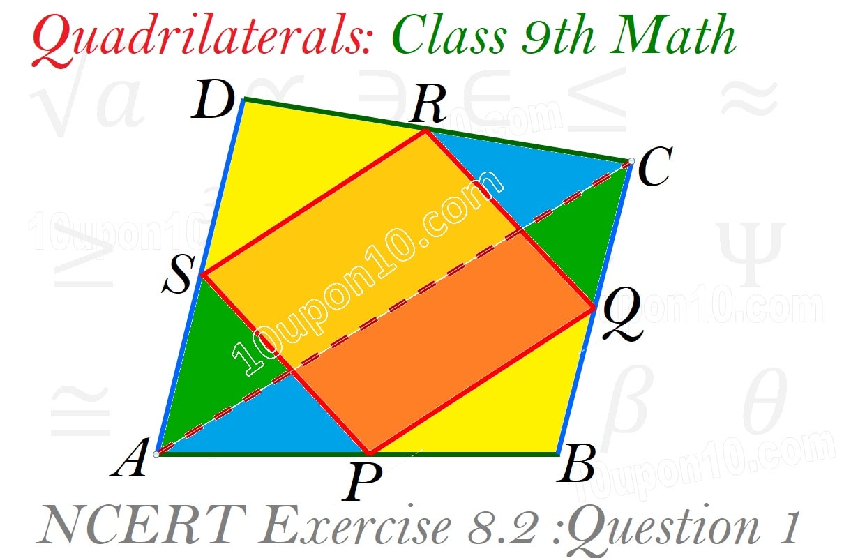 quadrilaterals class 9 math ncert exercise 8.2 question 1 