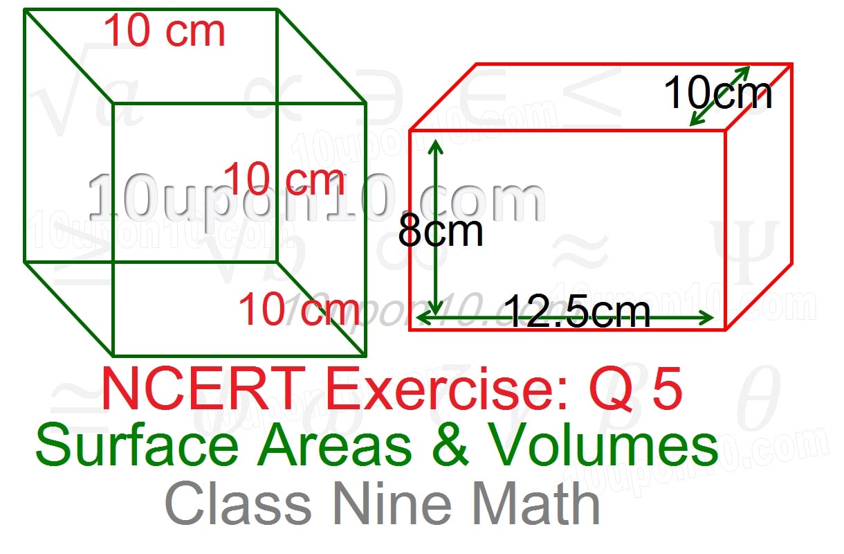 9 math surface areas and volumes ncert exercise 13.1 question 5