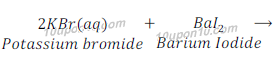 potassium bromide + barium iodide  112 