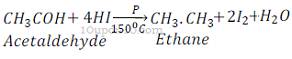 Organic Chemistry  alkane preparation of ethane from acetaldehyde